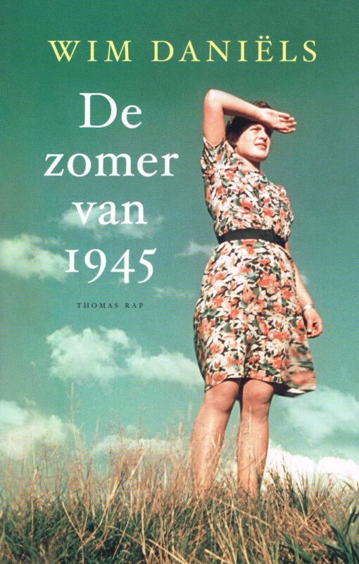 Daniëls, Wim - De zomer van 1945