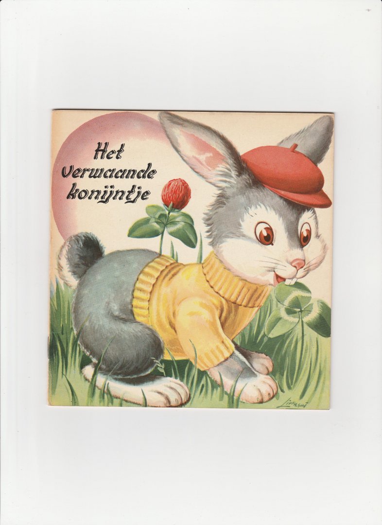  - Het verwaande konijntje