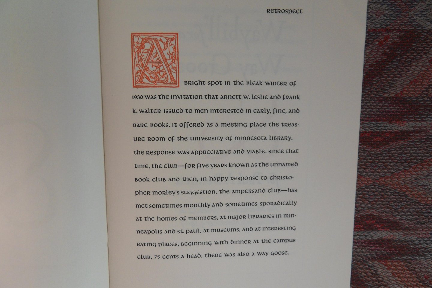 Wulling, Emerson G. - The Ampersand Club : Retrospect and prospect. [ Beperkte oplage van 460 ex. ].