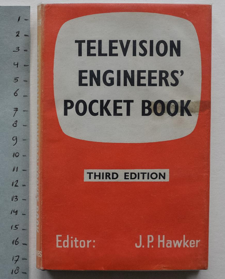 Hawker, J.P. - Television engineers' pocket book