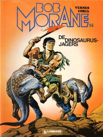 Vernes/Coria - Bob Morane 14, De Dinosaurusjagers, softcover, goede staat