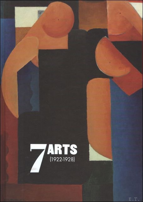 Ronny Van de Velde, Xavier Canonne - 7 Arts 1922-1928, Avant-Garde / belge d'avant-garde