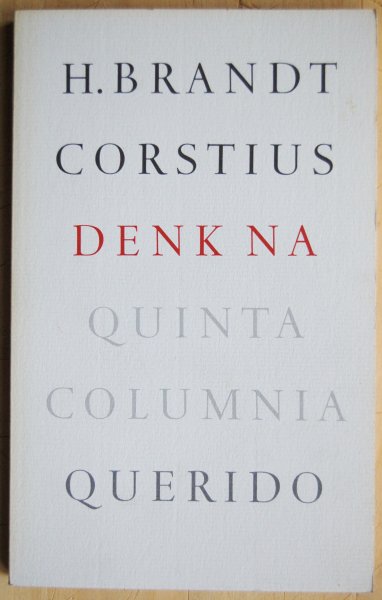 Brandt Corstius, Hugo - Denk na
