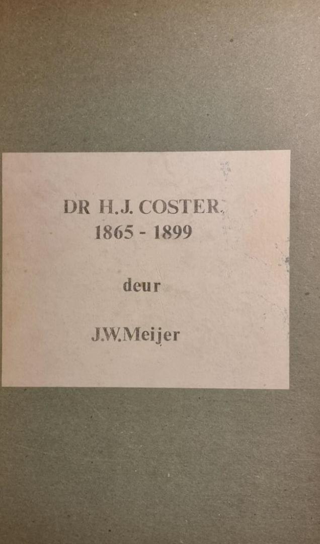 J.W. Meijer - Dr. H.J. Coster  1865-1899  Zuid-Afrika