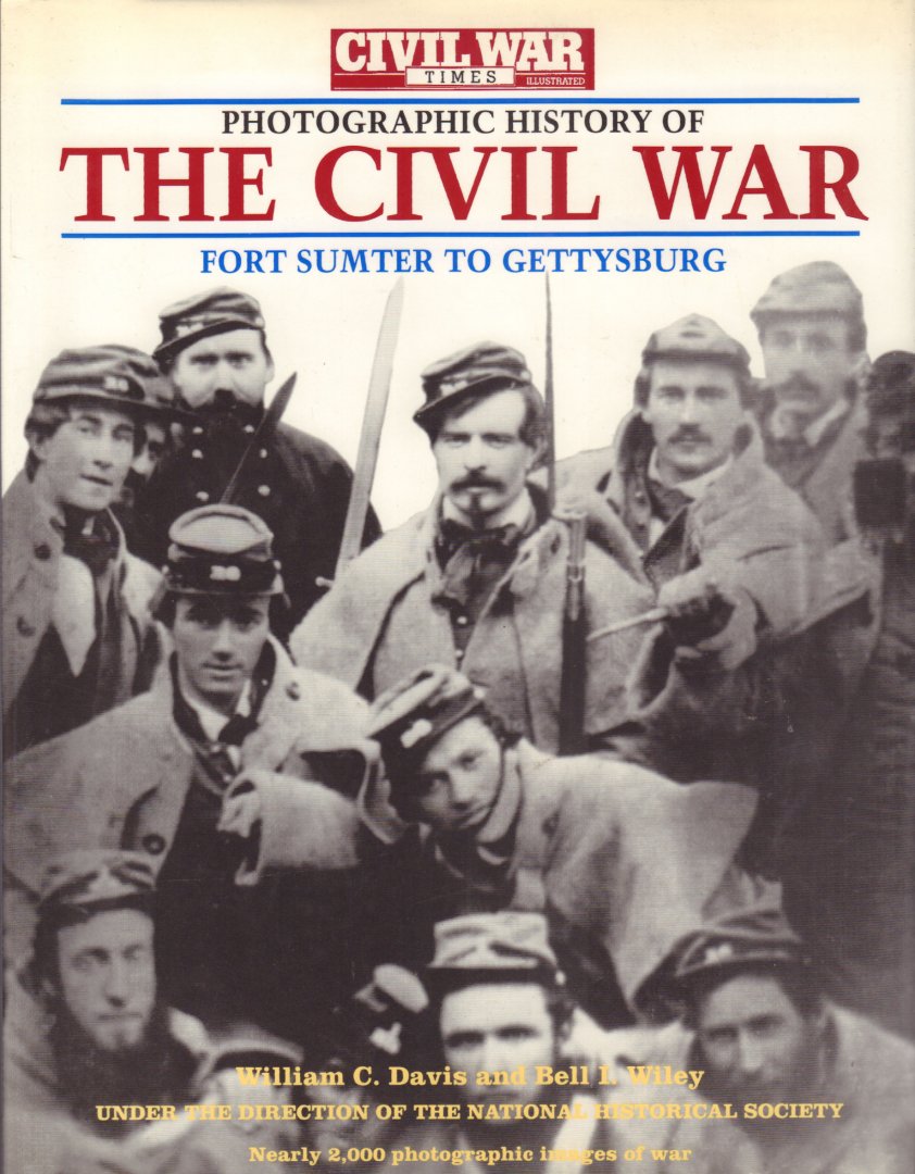 Davis, William C. & Bell I. Wiley - Photographic History of the Civil War, 2 Volumes, Vicksburg to Appomattox + Ford Sumter to Gettysburg, 1366 pag. + 1371 pag. hardcovers + stofomslag, zeer goede staat (about 4000 photos)
