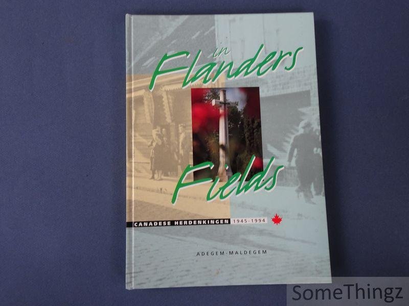 Notteboom, Hugo. - In Flanders fields: Canadese herdenkingen 1945-1994, Adegem - Maldegem