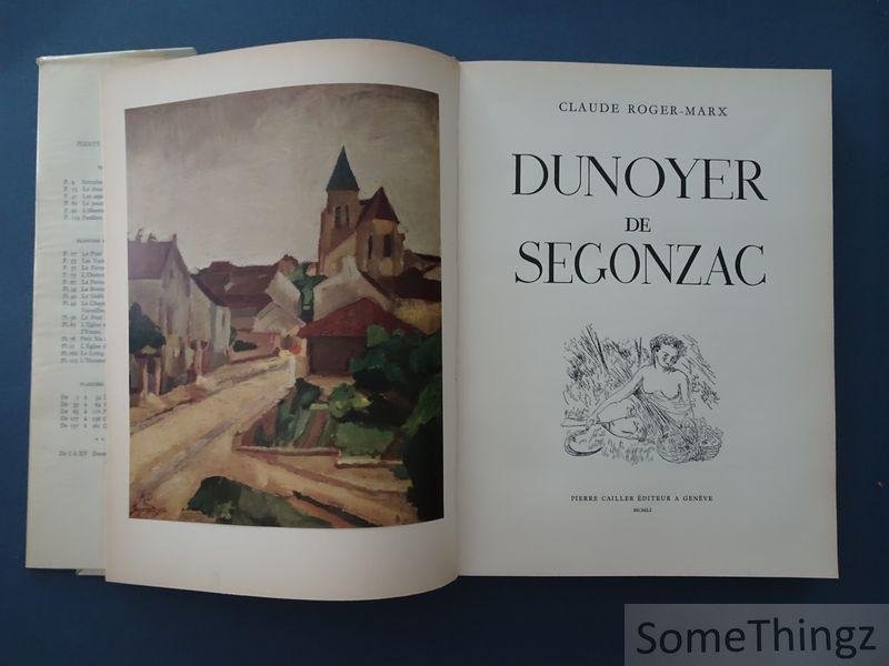 Claude Roger-Marx. - Dunoyer de Segonzac.