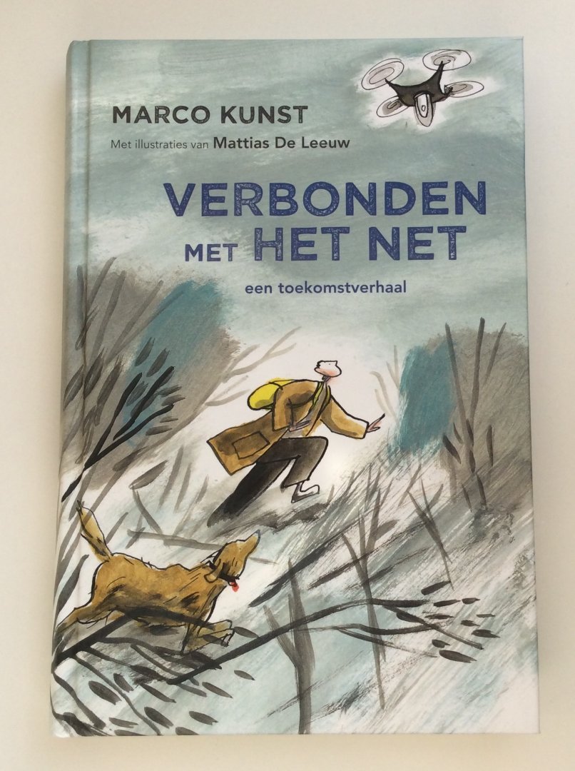 Kunst, Marco - Verbonden met het net een toekomstverhaal