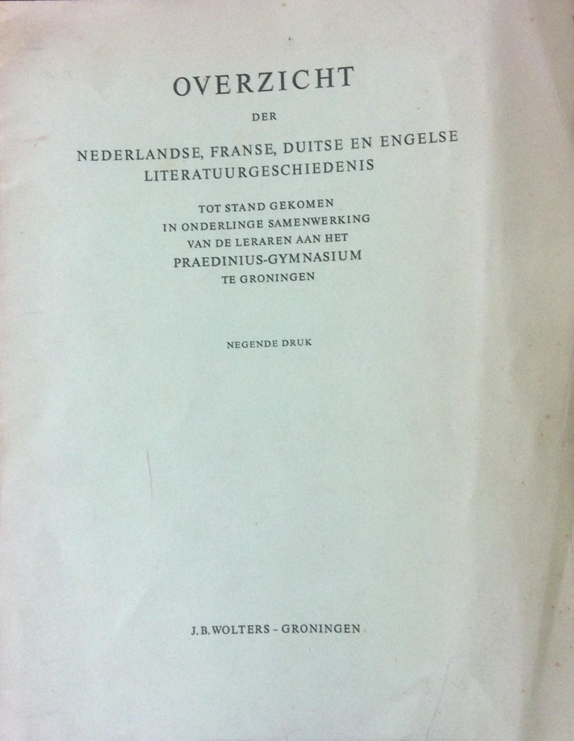Praedinius - Gymnasium - Overzicht der Nederlandse, Franse, Duitse en Engelse literatuurgeschiedenis