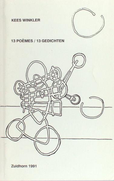 Winkler, Kees. - 13 poèmes / 13 gedichten.