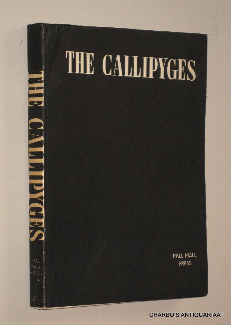 FOUR ENGLISH LADIES, - The Callipyges. The whole philosophy and secret mystery of female flagellation now for the first fully exposed by four English ladies. With experiments and detailed instructions as to the proper conduct of this noble pastime.