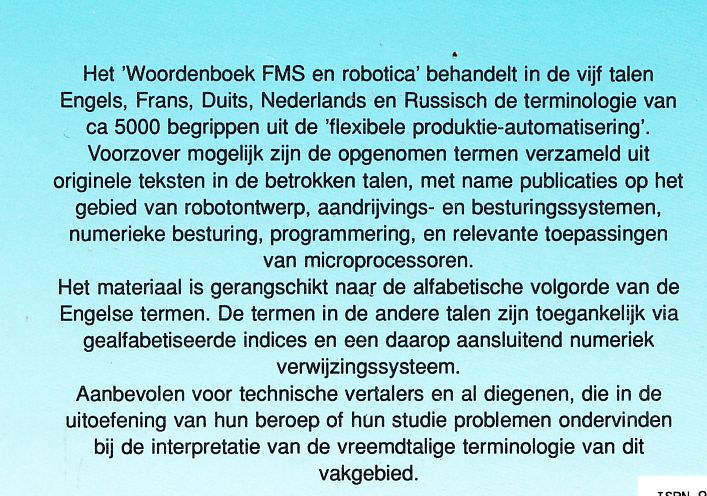 Voskoboynikov, B.S; Zaicihik, B.I.; Paley,   S.M. - Dictionary of flexible manufacturing systems and robotics : English, German, French, Dutch, Russian = Woordenboek FMS en robotica
