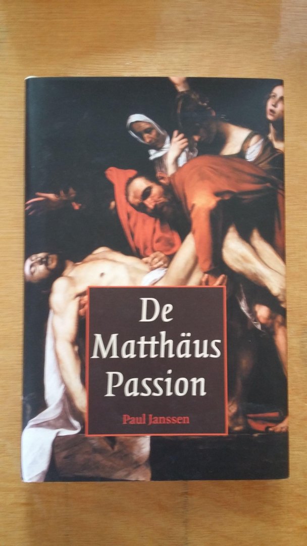 Paul Janssen - De Mattheus Passion
