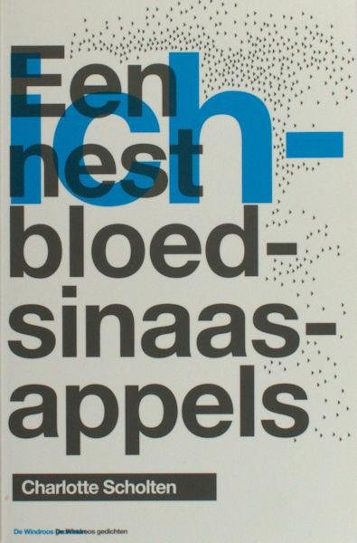 Scholten, Charlotte. - Een nest bloedsinaasappels.