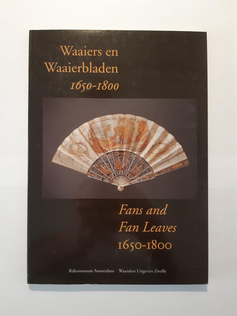 Mortier, Bianca M. du - Waaiers en waaierbladen 1650-1800 = Fans and fan leaves 1650-1800