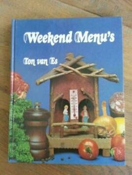 Es, Ton van - Weekend menu's / druk 1