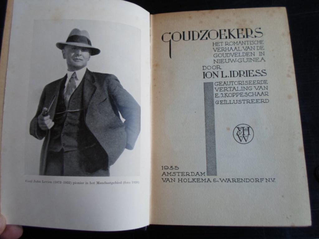 Idriess, Ion L. - Goudzoekers, Het romantische verhaal van de goudvelden in Nieuw Guinea