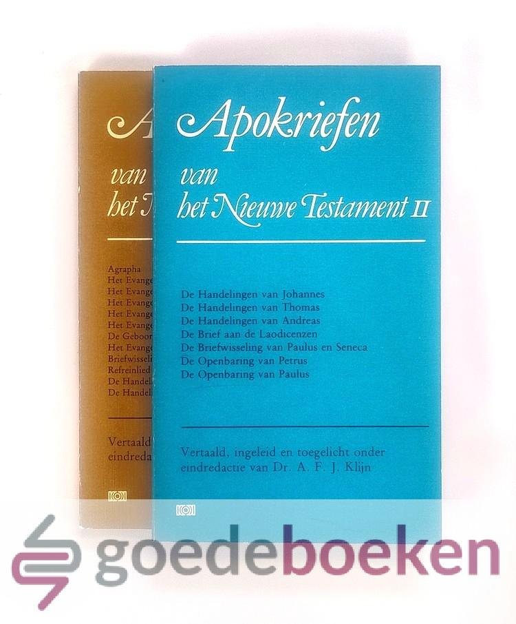 Klijn, Dr. A.F.J. - Apokriefen van het Nieuwe Testament, deel 1 en 2 compleet --- Bevat: Agrapha, Het Evangelie van de Nazorenen, Het Evangelie van de Ebionieten, Het Evangelie van de Hebreeen, Het Evangelie van de Egyptenaren, Het Evangelie van Petrus, De Geboor...