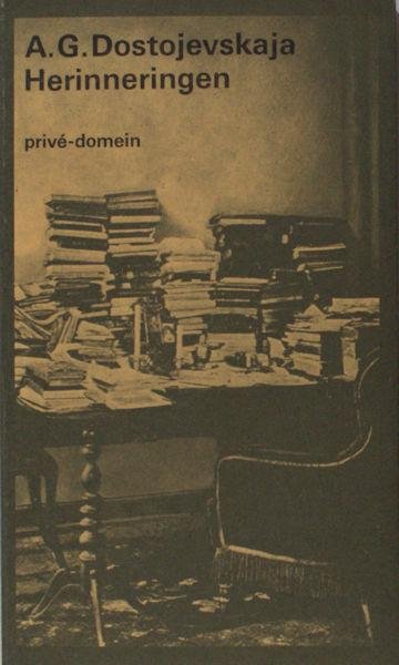 Dostojevskaja, A.G. - Herinneringen.