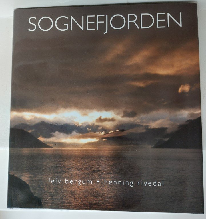Bergsum, Leiv / Rivedal, Henning - Sognefjorden