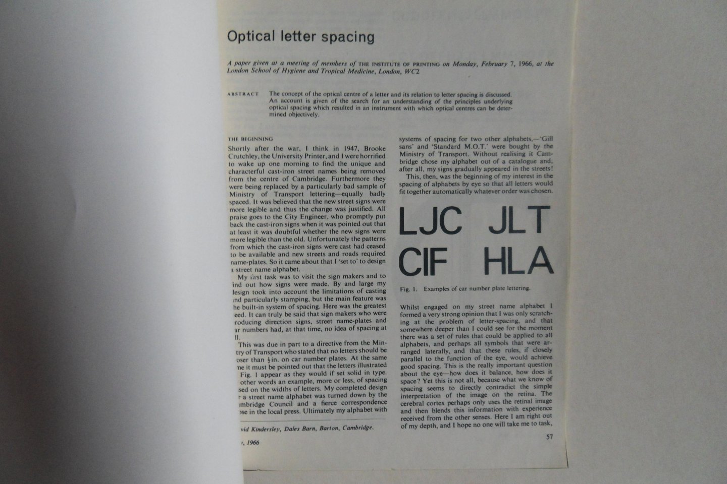 Kindersley, David. [ Met de signatuur van de typograaf van Johan Enschedé - Sem Hartz ]. - Optical Letter Spacing. - A Paper given at a meeting of members of the Institute of Printing, February 7, 1966.