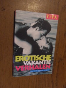 diverse auteurs - Erotische vakantieverhalen door zeven bekende schrijvers