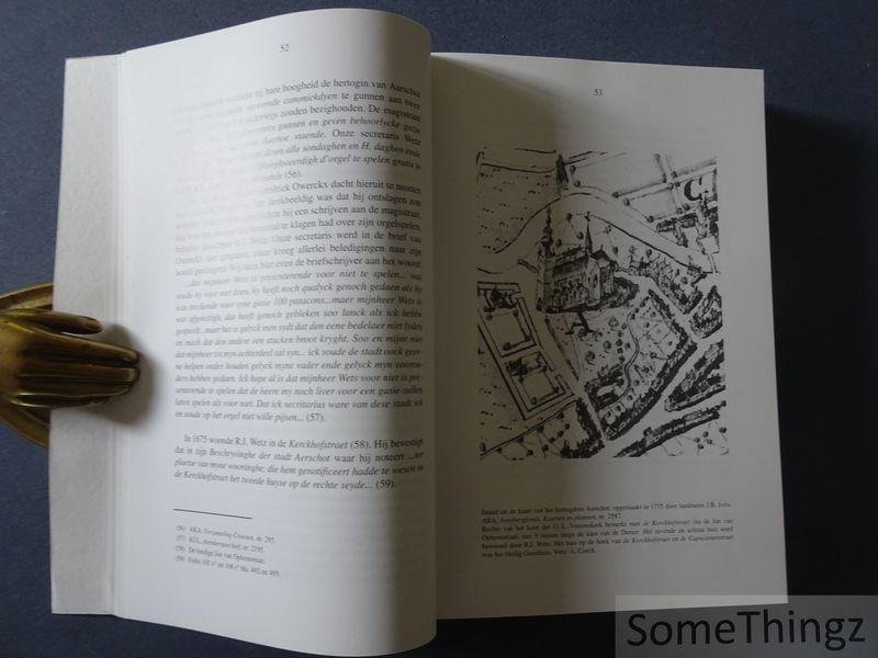 Wetz, Jacobus / Schroeven, Willy (edit.). - Beschryvinghe der stadt Aerschot door Rumoldus Jacobus Wetz.