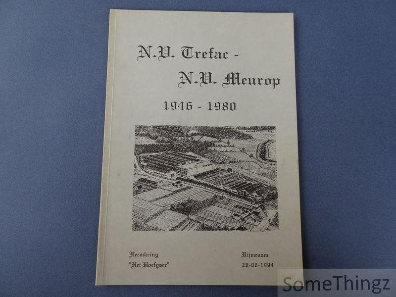 N/A. - N.V. Trefac - N.V. Meurop 1946-1980.