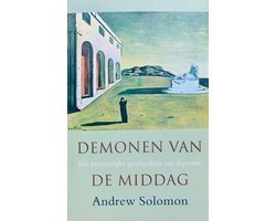 Andrew Solomon - Demonen Van De Middag