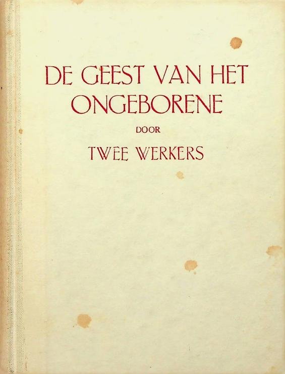 Twee werkers - De geest van het ongeborene