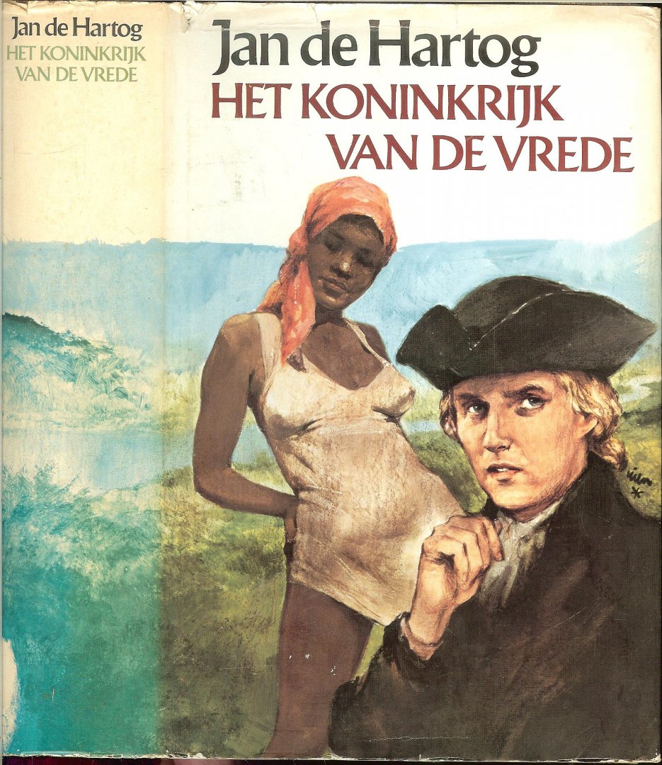 Hartog, de Jan .. Vertaling Dolf Koning m.m.v. Theun de Vries Omslag Rien Poortvliet - Het Koninkrijk van de Vrede Deel 1 De kinderen van het licht  Deel 2 Het heilig experiment  in een band