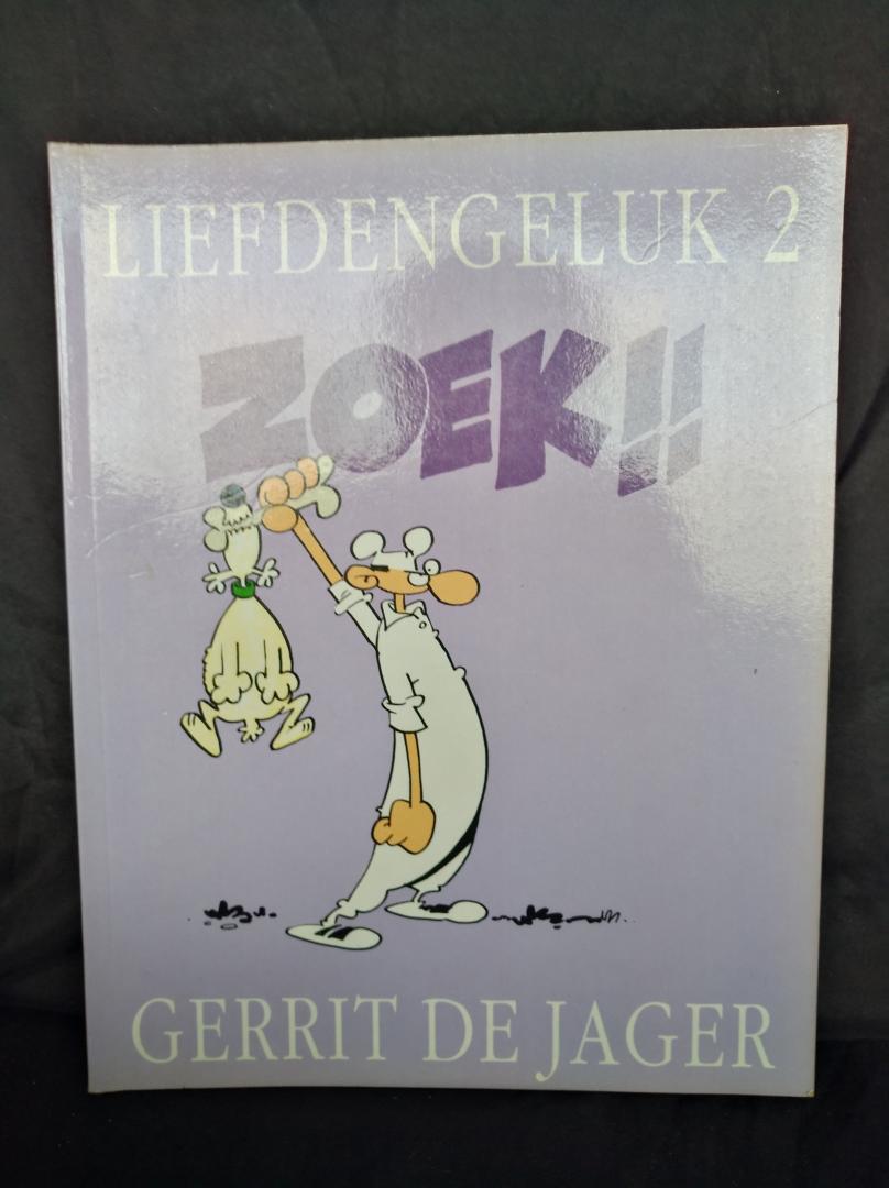 Gerrit de Jager - Liefde en geluk / 2 zoek / druk 1