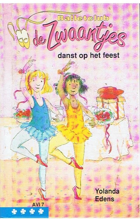Edens, Jolanda en Egeraat, Els van (illustraties) - Balletclub de Zwaantjes danst op het feest - AVI 7