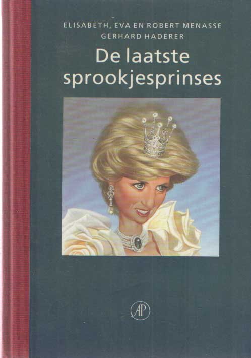 Menasse, Elisabeth, Eva en Robert - De laatste sprookjesprinses