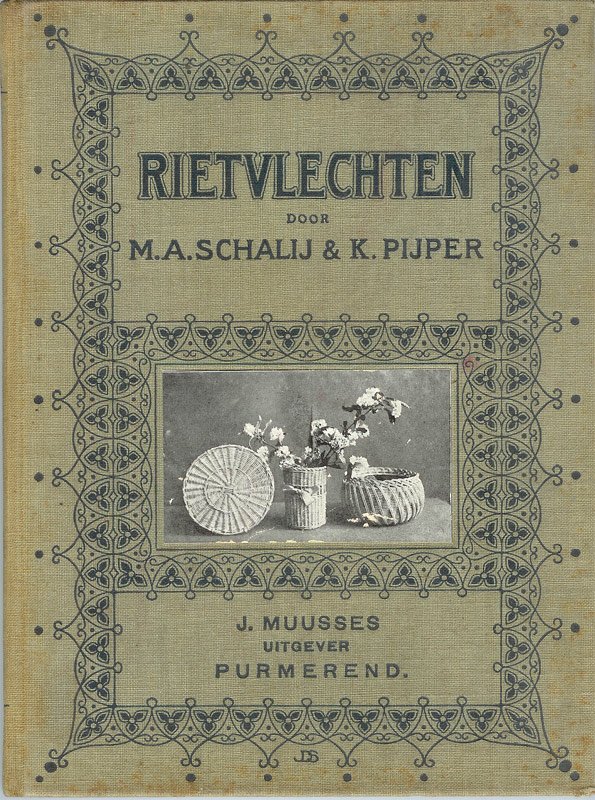 M.A.Schalij & K.Pijper - RIETVLECHTEN