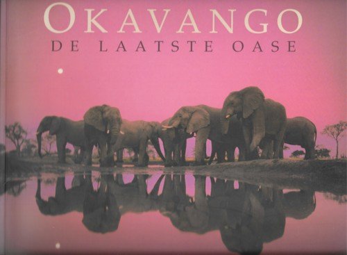 Lanting, Frans - Okavango - De Laatste Oase