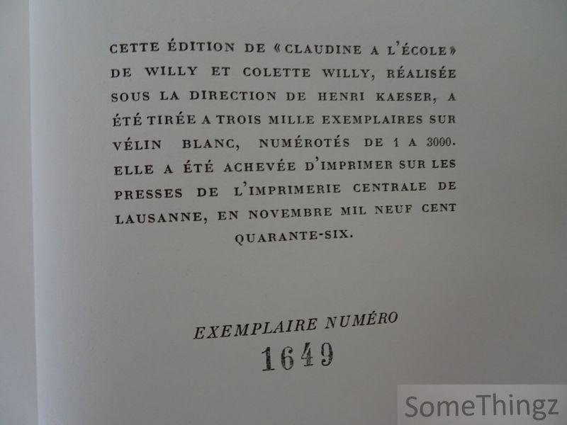 Willy et Colette Willy / Christian Berard (ills.) - Claudine à l'école.- Claudine à Paris.- Claudine en ménage.- Claudine s'en va. [4 volumes avec emboîtage orig.]