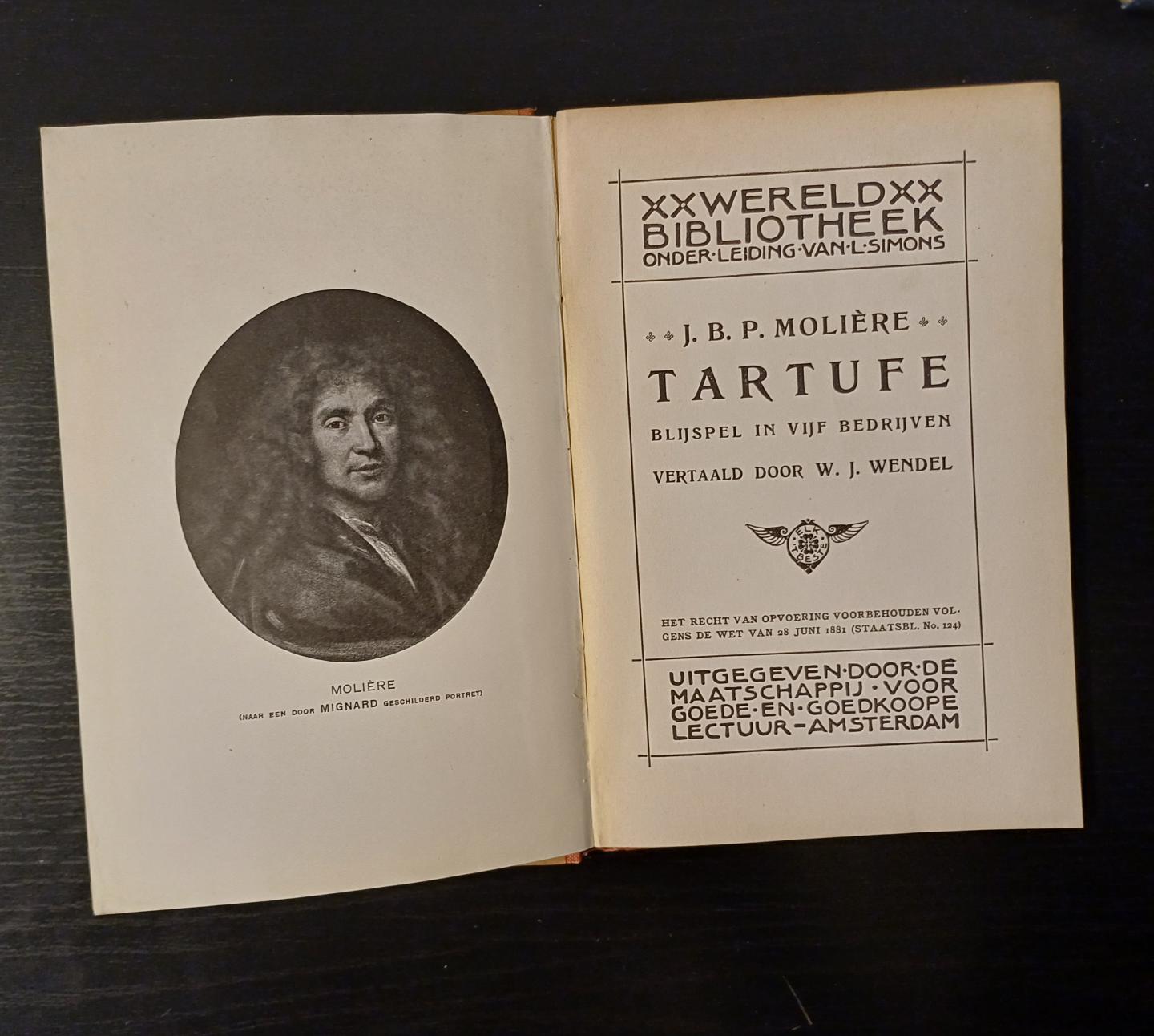 Molière, J.B.P. - Tartufe. Blijspel in vijf bedrijven. Vertaald door W.J. Wendel [vertaling van Le Tartuffe]
