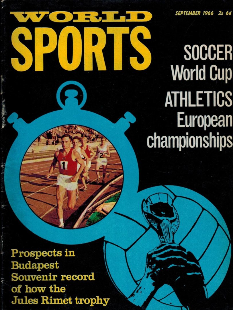 Don Wood - World Sports Vol. 32, September 1966 -The Official Magazine of the British Olympic Association
