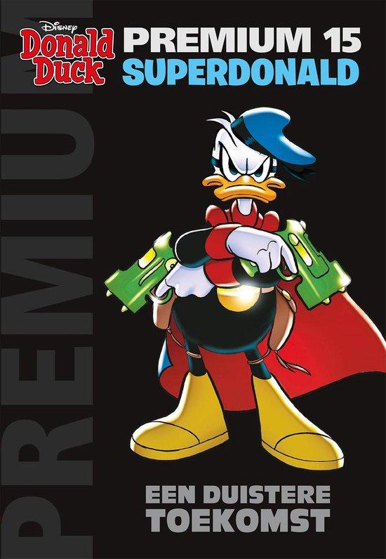 Sanoma Media - Donald Duck Premium Pocket 15 / Superdonald / Een duistere toekomst