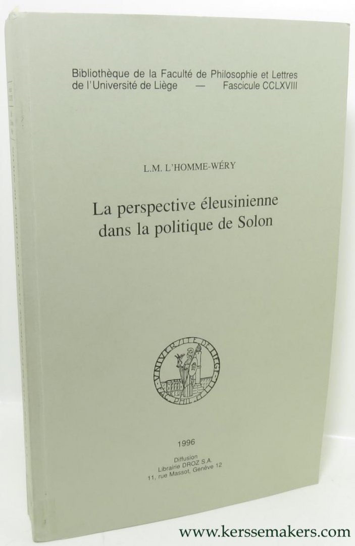L'HOMME-WERY, L.M. - La perspective eleusienne dans la politique de Solon.