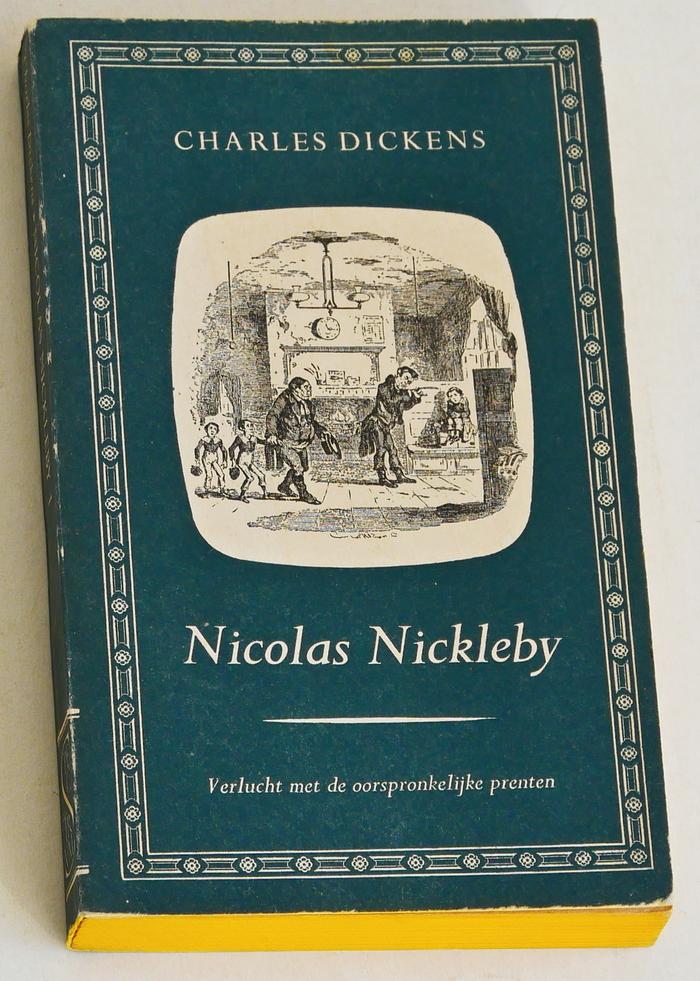 Dickens, Charles - Nicolas Nickleby. Deel I