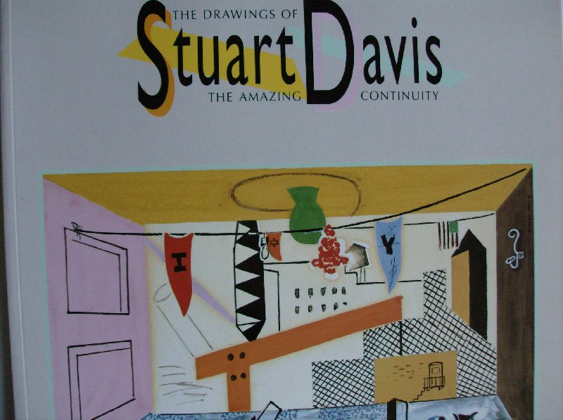 Rattazzi, Serene / Karen Wilkin/ ea. - Stuart Davis.  -  the drawings - the amazing continuity