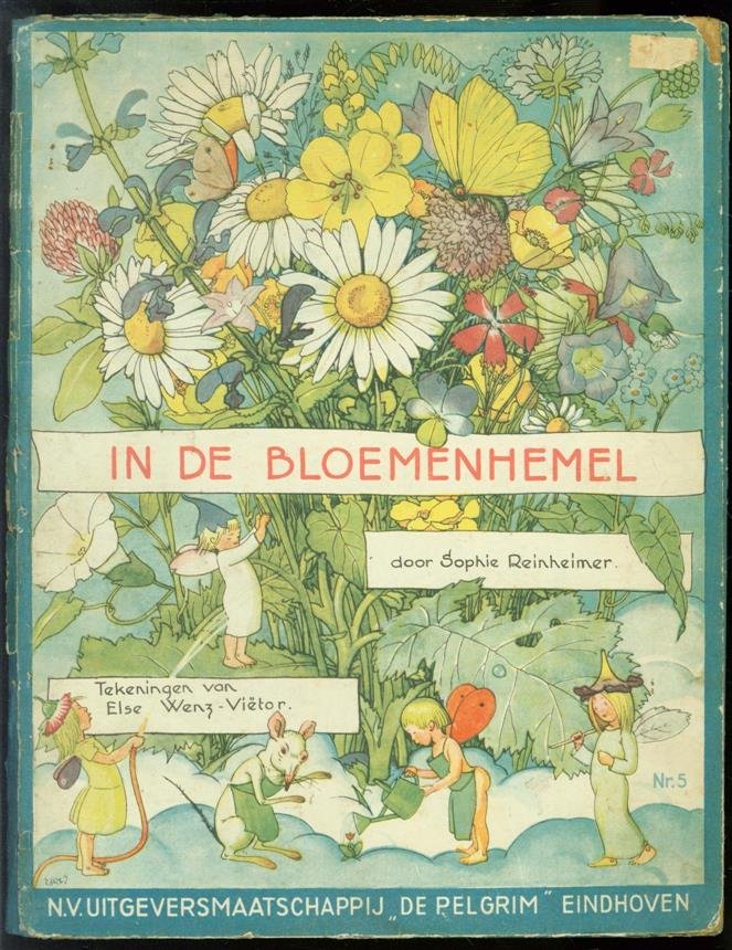 Reinheimer, S. ( ill. : Else Wenz Vietor ) - In de bloemenhemel