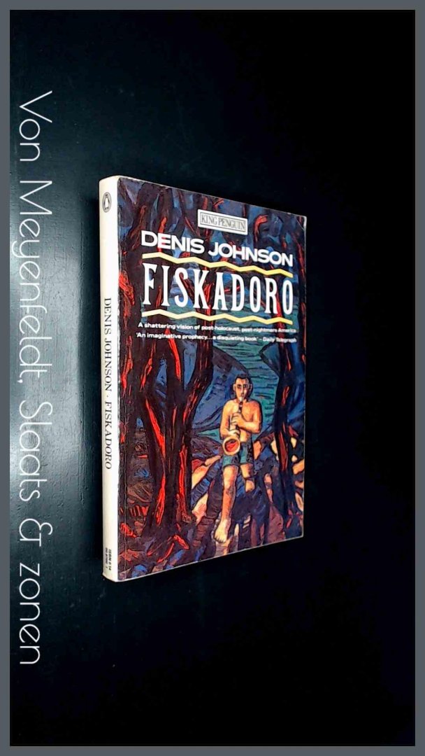 Johnson, Denis - Fiskadoro