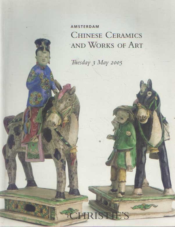 Christie's - Chinese Ceramics and Works of Art. 3 May 2005