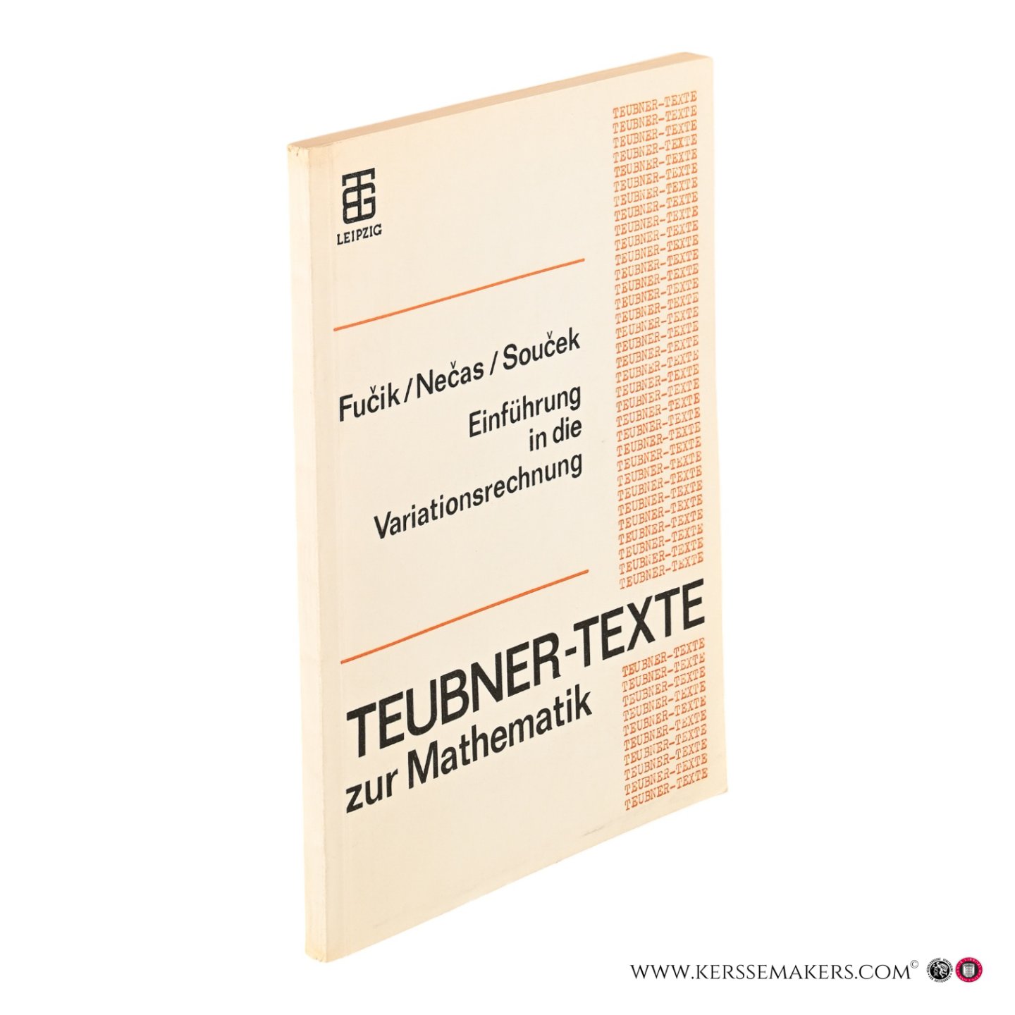 Fu?ík, Svatopluk / Ne?as, Jindrich / Sou?ek, Vladimír. - Einführung in die Variationsrechnung.