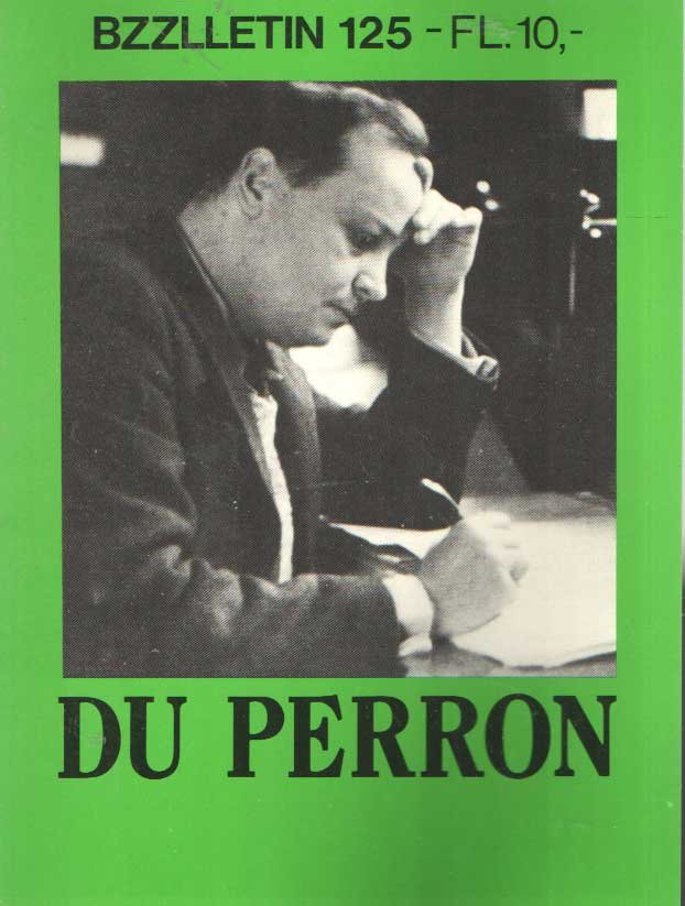 Cartens, Johan Diepstraten en Phil Muysson, Daan - Bzzlletin nr. 125. Du Perron nummer
