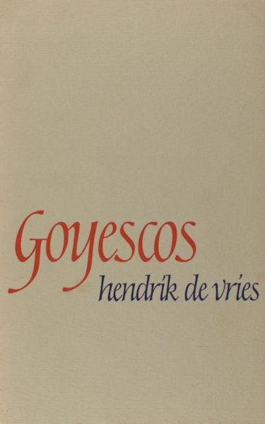 Vries, Hendrik de. - Goyescos.
