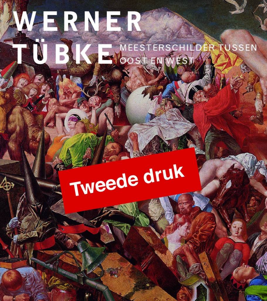 Beaucamp, Eduard en anderen - Werner Tübke. Meesterschilder tussen oost en west.